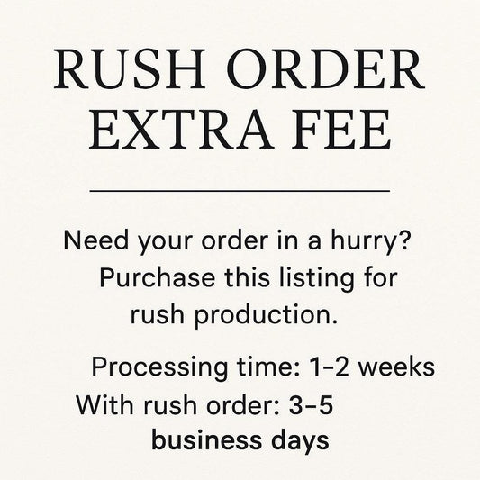 Rush Order Upgrade – Priority Processing & Fast Shipping